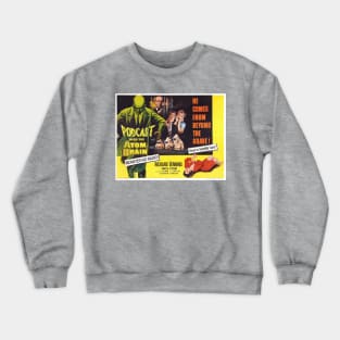 Monster Kid Radio - Creature With the Atom Brain Crewneck Sweatshirt